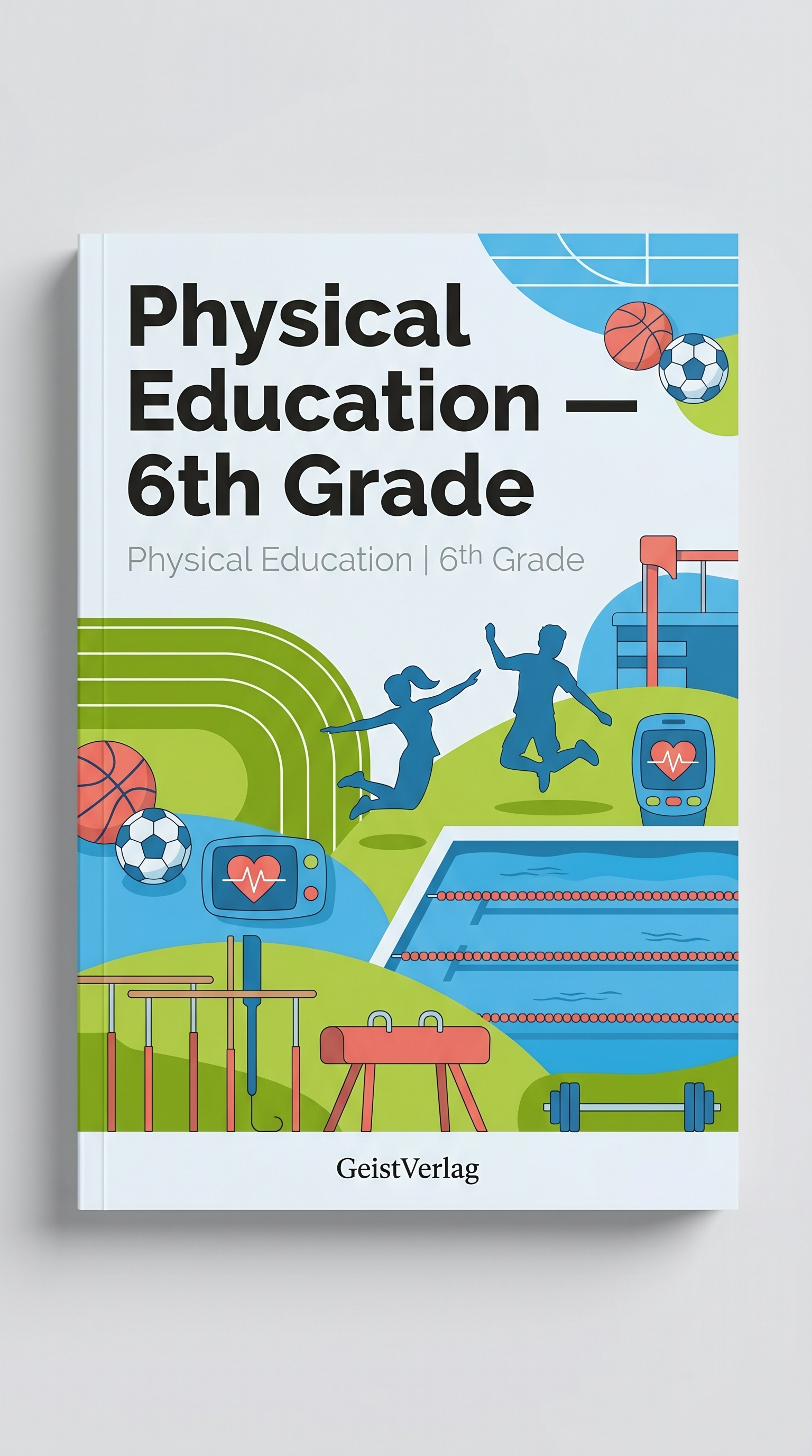 Physical Education — 6th Grade