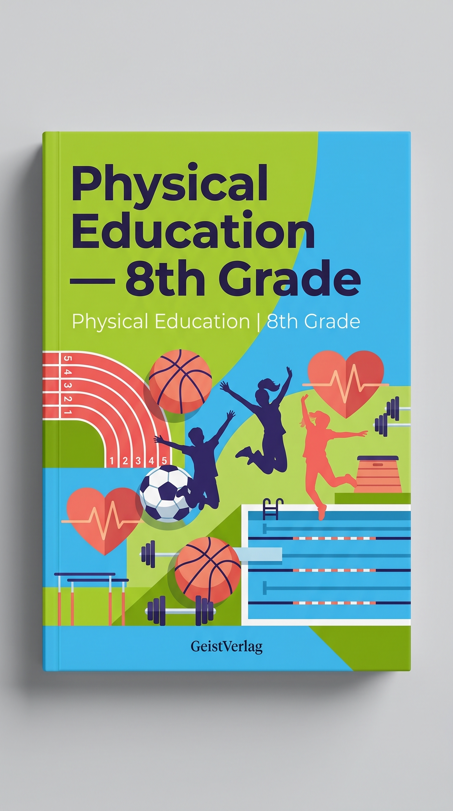 Physical Education — 8th Grade