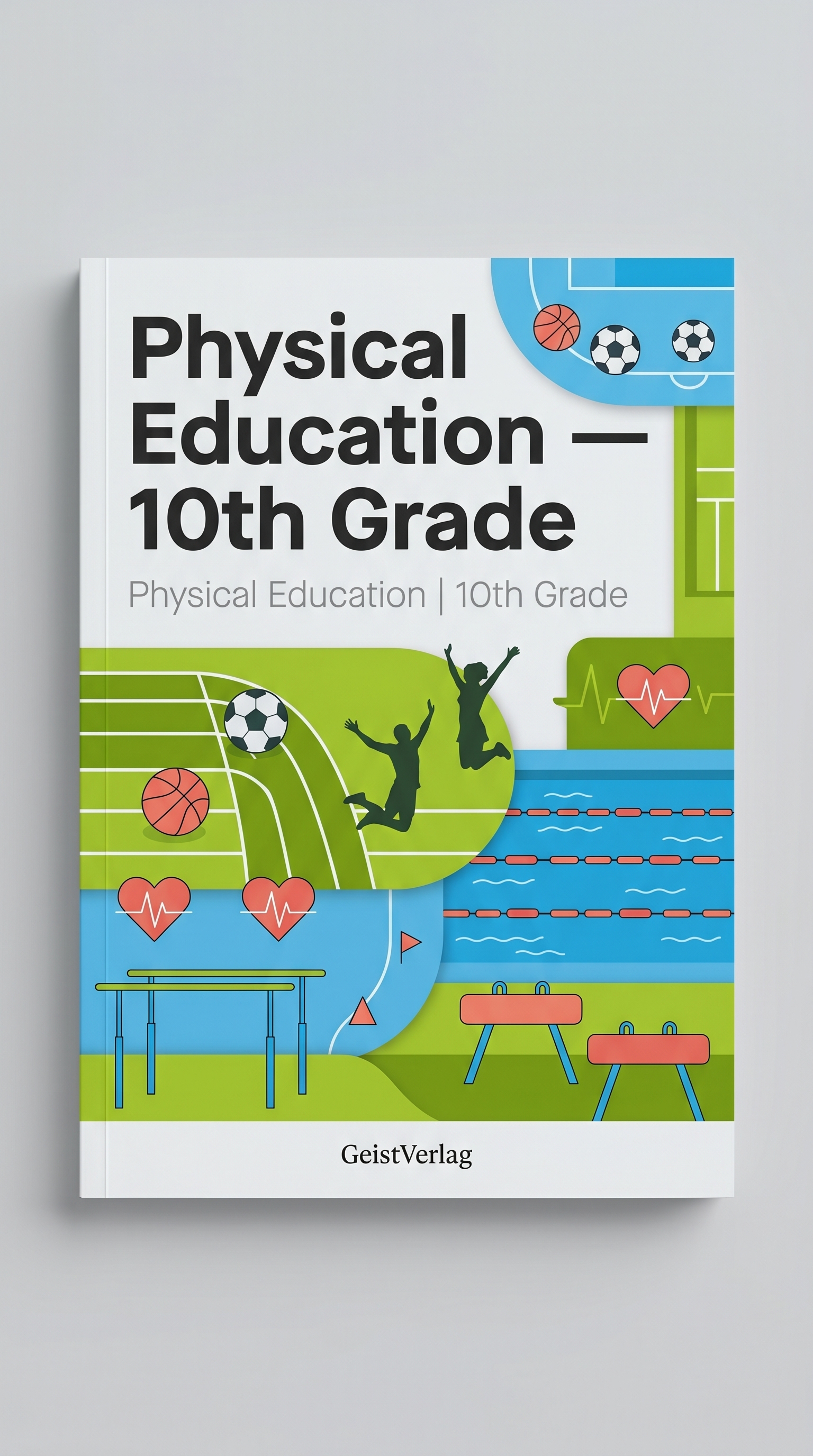 Physical Education — 10th Grade